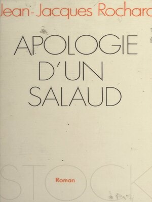 cover image of Apologie d'un salaud